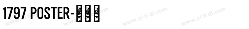 1797 POSTER字体转换